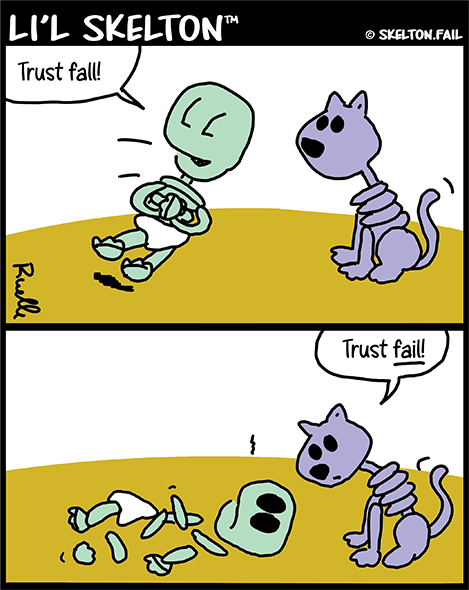 Skeleton trust fall fail