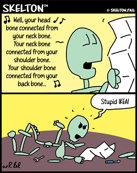 Skeleton assembly gone wrong