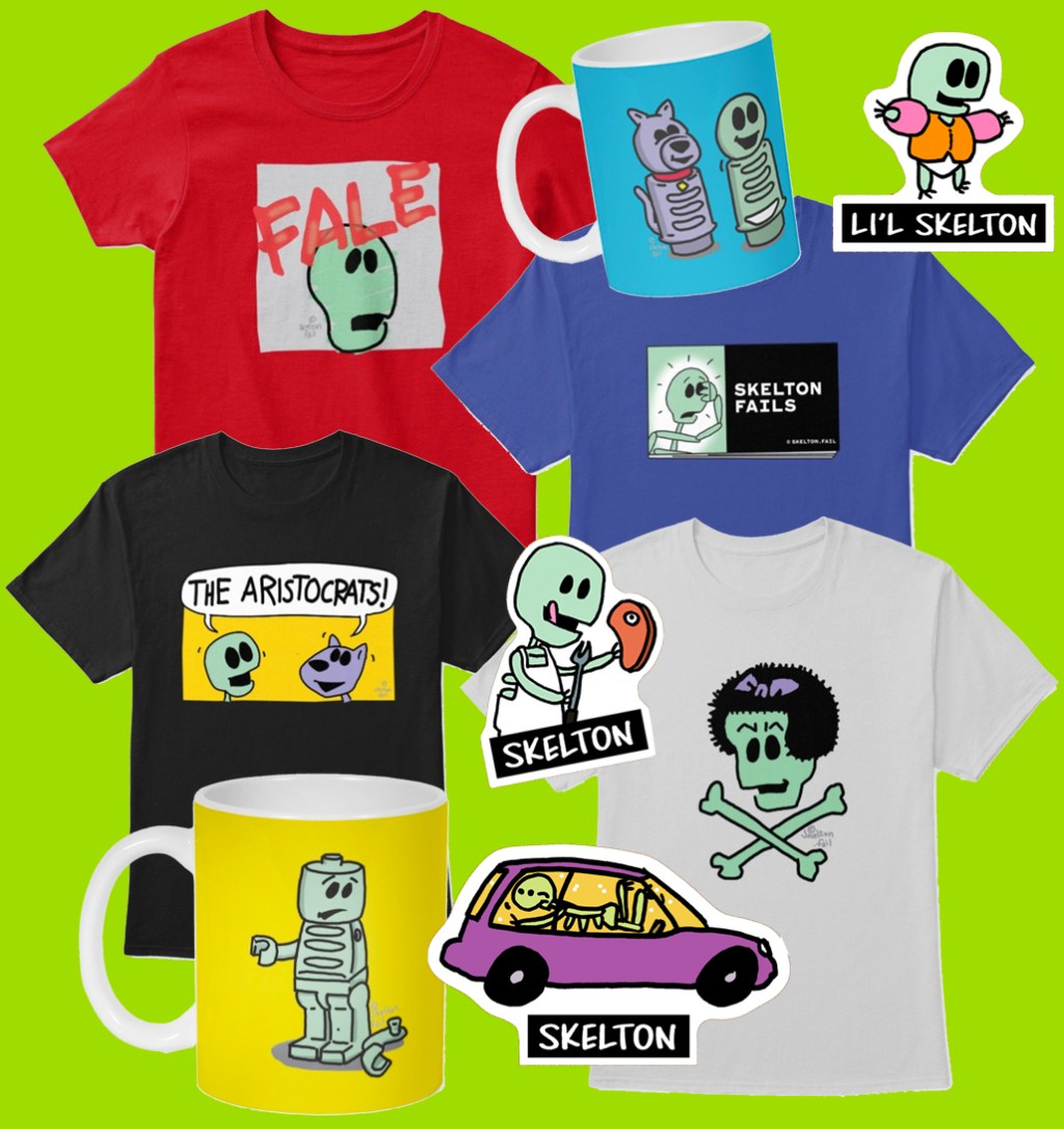 Get Your Skelton T-Shirts, Coffee Mugs, Stickers and More!&nbsp;👕☕📗