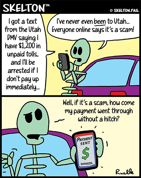Skeleton reads unpaid tolls scam text