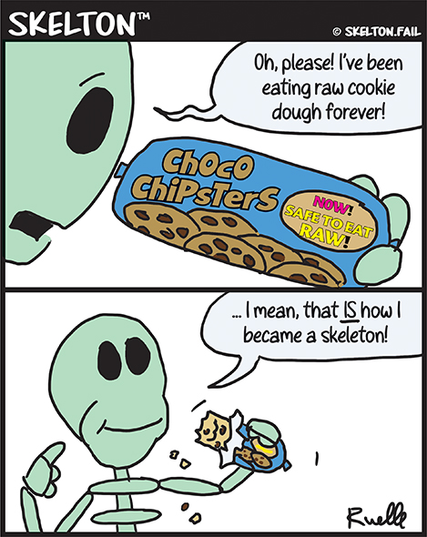a skeleton discovers cookie dough can be eaten raw