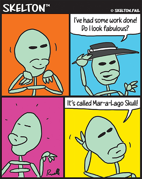 A skeleton gets mar-a-lago face