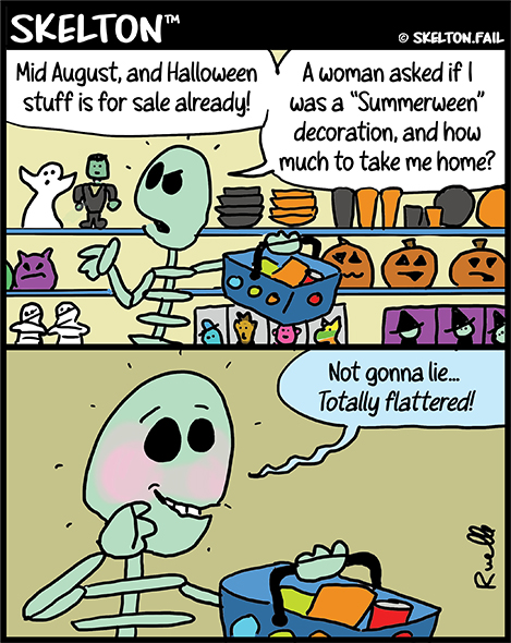 Skeleton gets annoyed that Halloween decorations are out.